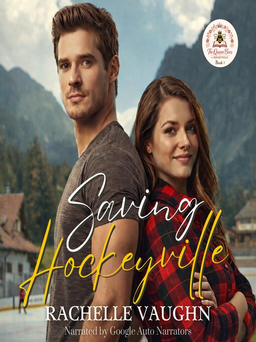 Title details for Saving Hockeyville by Rachelle Vaughn - Wait list